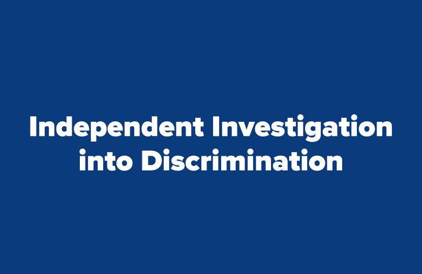 Independent Investigation into Discrimination